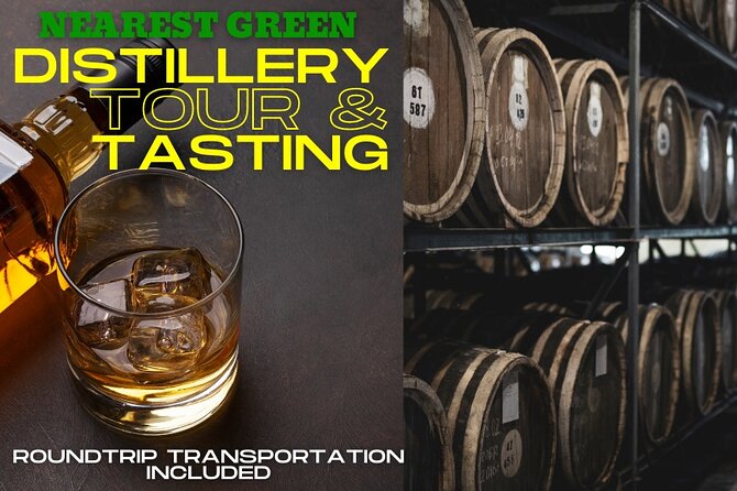 Nearest Green Distillery Tour and Tasting with Transport - Value Check: What’s Included, What’s Not, and Who It Fits Best